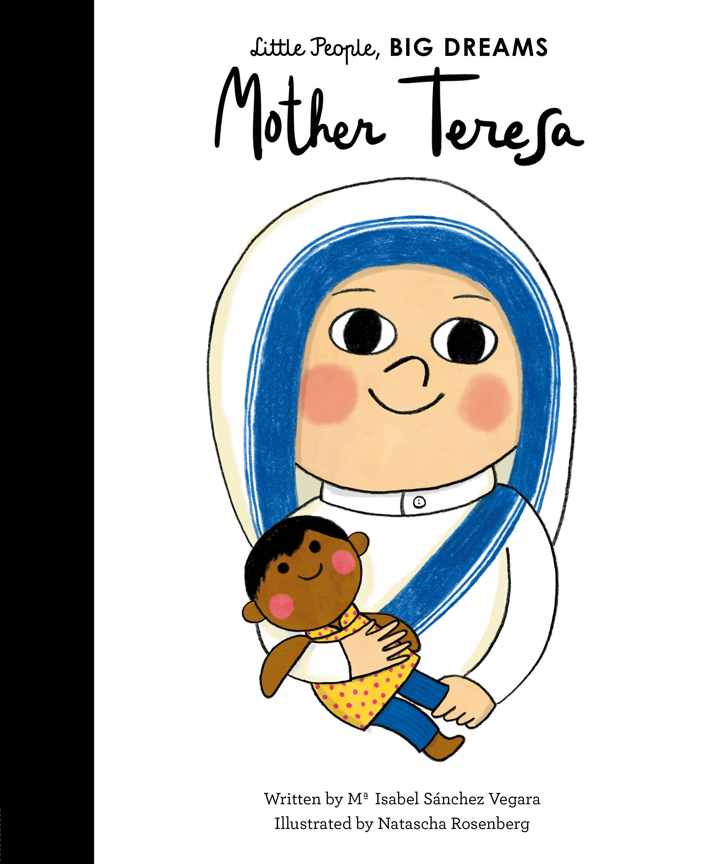 mother teresa, little people, big dreams book.