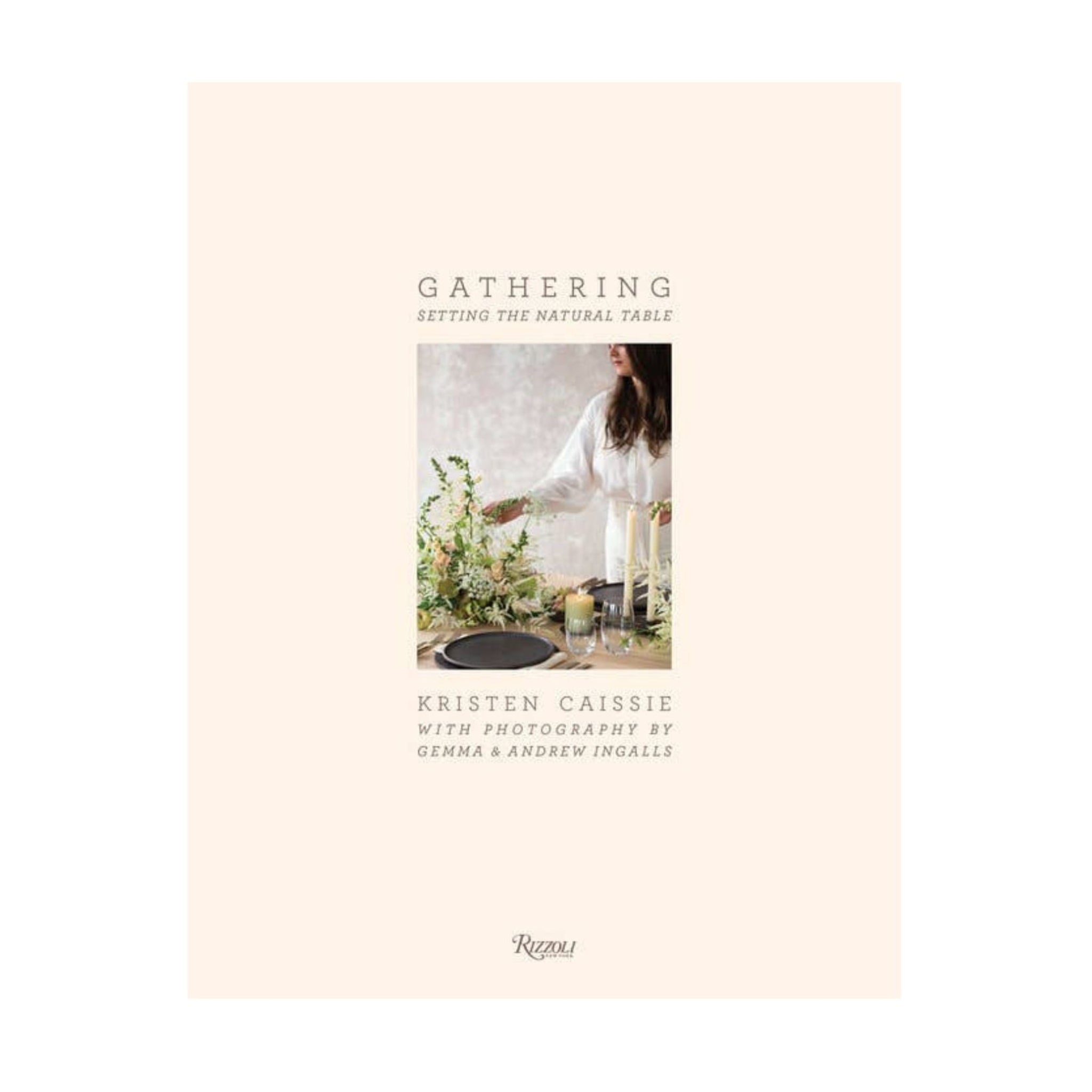 gathering by kristen caissie coffee table book.