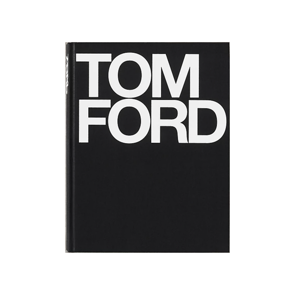 Tom Ford by Tom Ford and Bridget Foley 35th Printing