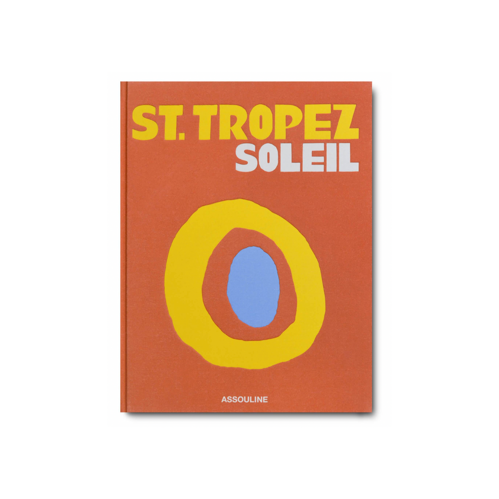 St. Tropez Soleil - Assouline Book
