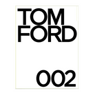 Tom Ford 002 by Rizzoli coffee table book.
